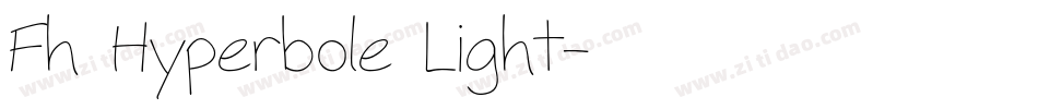Fh Hyperbole Light字体转换